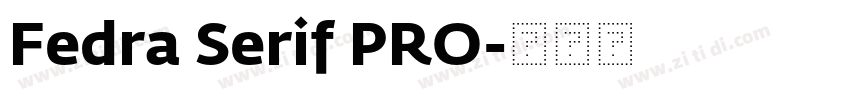 Fedra Serif PRO字体转换